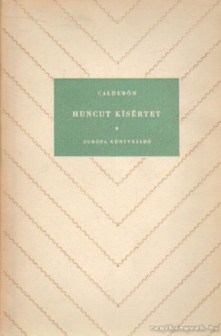 Calderon - Huncut kísértet [antikvár]