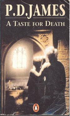 JAMES, P.D. - A Taste for Death [antikvár]
