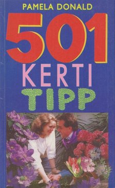 Donald, Pamela - 501 kerti tipp [antikvár]