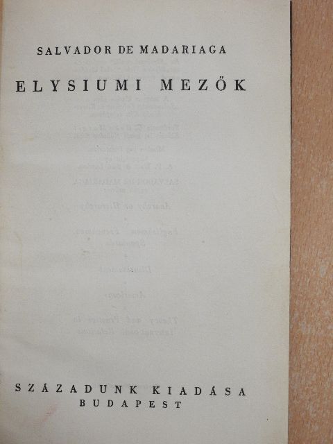 Salvador De Madariaga - Elysiumi mezők [antikvár]
