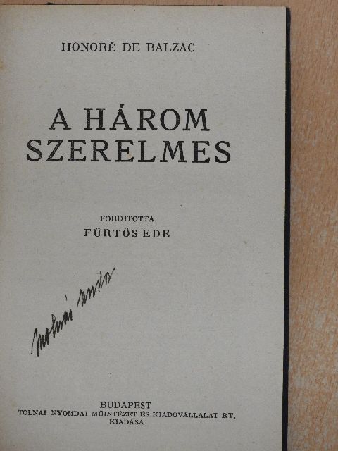 Honoré de Balzac - A három szerelmes [antikvár]