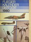 Oswald Kopatz - Fliegerkalender der DDR 1980 [antikvár]