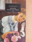 Ion Minulescu - Romante Pentru Mai Terziu [antikvár]