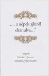 Demjénné Kovács Erna - "...a népek ajkiról eltanulva..." [antikvár]