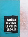 Móra Ferenc - Móra Ferenc levelesládája [antikvár]