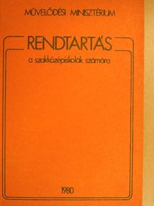 Rendtartás a szakközépiskolák számára [antikvár]