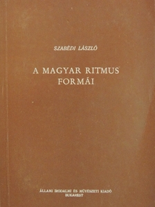 Szabédi László - A magyar ritmus formái [antikvár]