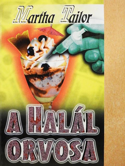 Martha Tailor - A halál orvosa [antikvár]