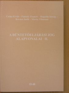 Cséka Ervin - A büntetőeljárási jog alapvonalai II. [antikvár]