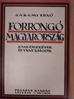 Garami Ernő - Forrongó Magyarország [antikvár]