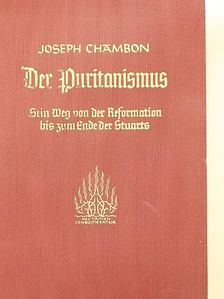 Joseph Chambon - Der Puritanismus [antikvár]