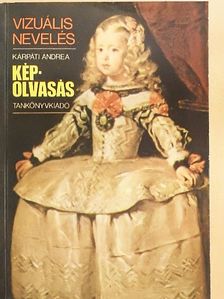 Kárpáti Andrea - Képolvasás [antikvár]