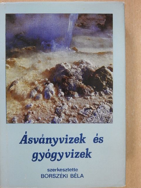 Andrássy István - Ásványvizek és gyógyvizek [antikvár]