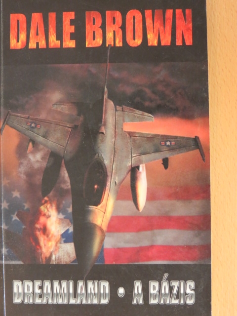 Dale Brown - Dreamland [antikvár]
