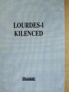 Lourdes-i kilenced [antikvár]