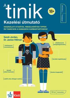 Sarah Jordan - Dr. Janice Hillman - A tinik - Kezelési útmutató