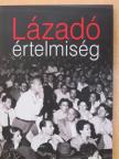 Albert Camus - Lázadó értelmiség [antikvár]