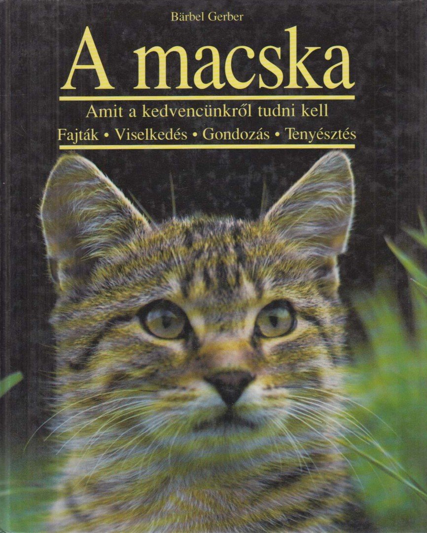 Gerber, Barbel - A macska [antikvár]