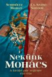 Cs. Szabó Sándor - Nekünk Mohács [eKönyv: epub, mobi]