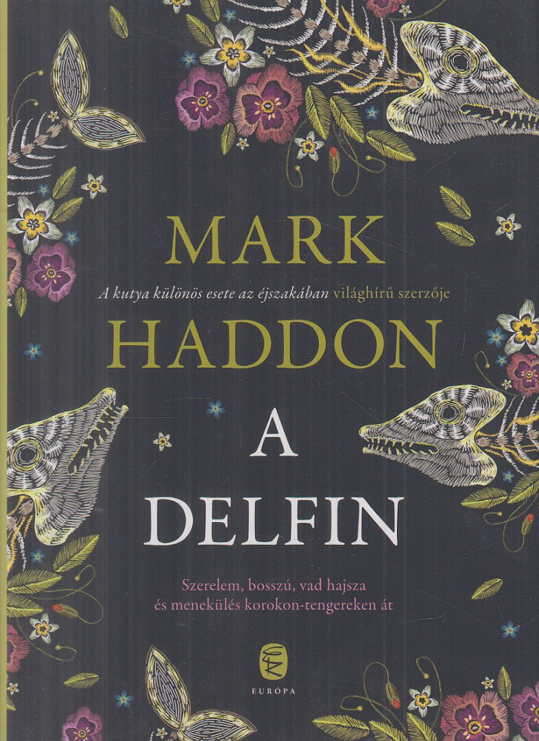 Mark Haddon - A Delfin [antikvár]