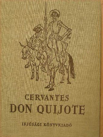 Saavedra Cervantes - Don Quijote  [antikvár]