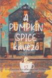 Laurie Gilmore - A Pumpkin Spice kávézó [antikvár]