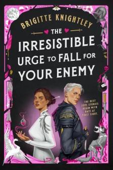 Brigitte Knightley - The Irresistible Urge to Fall For Your Enemy (Dearly Belothed Series, Book 1)