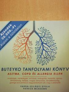 Patrick McKeown - Buteyko tanfolyami könyv asztma, copd és allergia ellen [antikvár]
