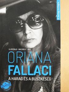 Oriana Fallaci - A harag és a büszkeség [antikvár]