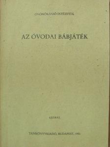 Dr. Bagi Rózsa - Az óvodai bábjáték [antikvár]