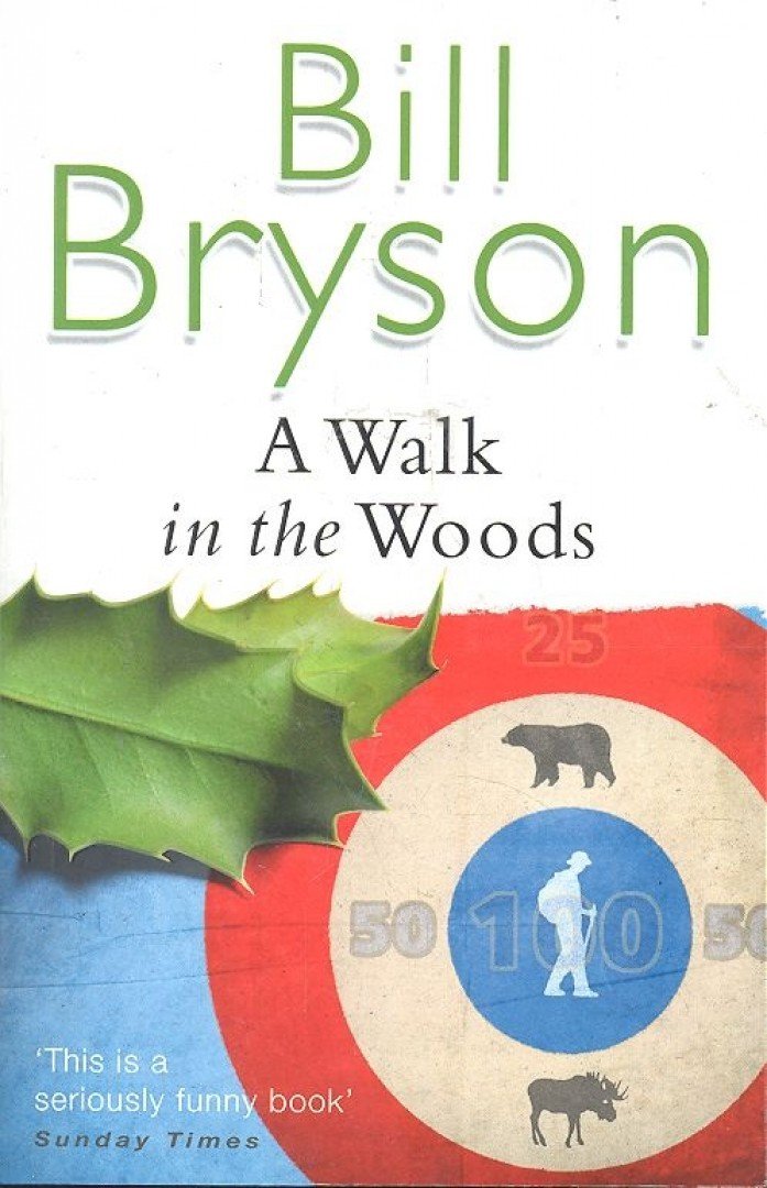 Bill Bryson - A Walk in the Woods [antikvár]