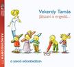 Vekerdy Tamás - Játszani is engedd - hangoskönyv