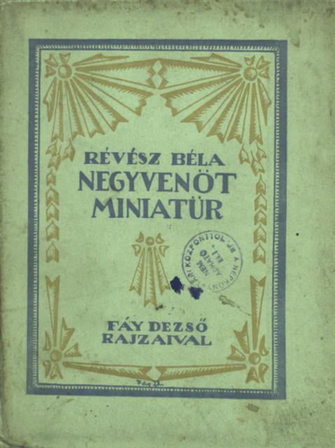 Révész Béla - Negyvenöt miniatür [antikvár]