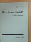 Markó Ivánné - Német ige, német mondat [antikvár]