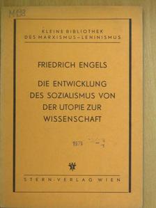 Friedrich Engels - Die Entwicklung des Sozialismus von der Utopie zur Wissenschaft [antikvár]