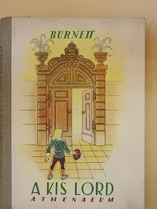 F. H. Burnett - A kis Lord [antikvár]