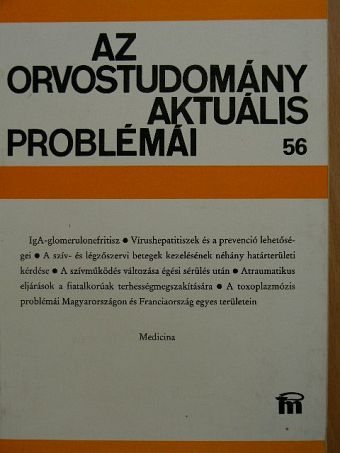 Dr. Axmann Ágnes - Az orvostudomány aktuális problémái 56. [antikvár]