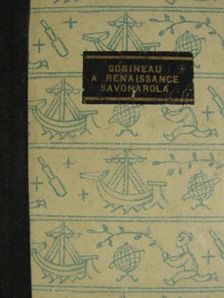 Gobineau - A renaissance I. [antikvár]