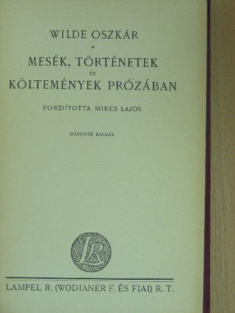 Wilde Oszkár - Mesék, történetek és költemények prózában [antikvár]