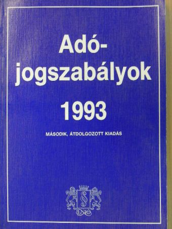 Dr. Miskei László - Adójogszabályok 1993 [antikvár]