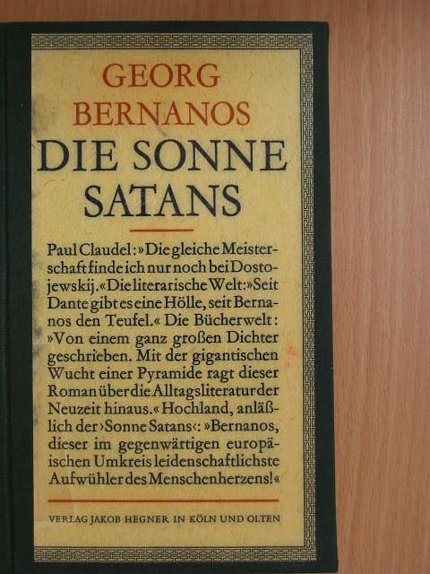 Georg Bernanos - Die Sonne Satans [antikvár]