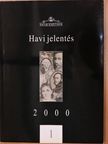 Havi jelentés 2000/1 [antikvár]