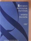 Dr. Juhász-Nagy Sándor - Széchenyi Professzori Ösztöndíj nyertes pályázók 1997 [antikvár]
