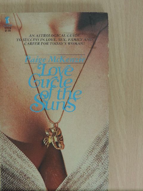 Paige McKenzie - Love Circle of the Suns [antikvár]