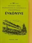 Bodó Imre - Az 50 éves Nagyváthy János Mezőgazdasági és Egészségügyi Szakközépiskola Évkönyve [antikvár]