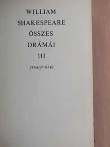 William Shakespeare - William Shakespeare összes drámái III. (töredék) [antikvár]