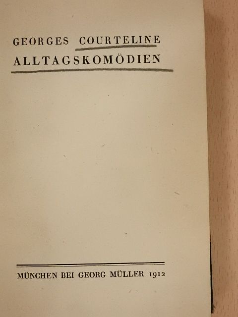 Georges Courteline - Alltagskomödien [antikvár]