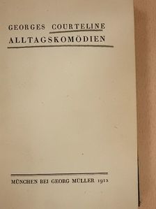Georges Courteline - Alltagskomödien [antikvár]