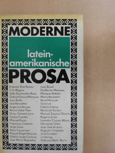 Ciro Alegría - Moderne lateinamerikanische Prosa [antikvár]
