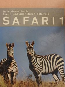 Hans Dossenbach - Safari 1 [antikvár]